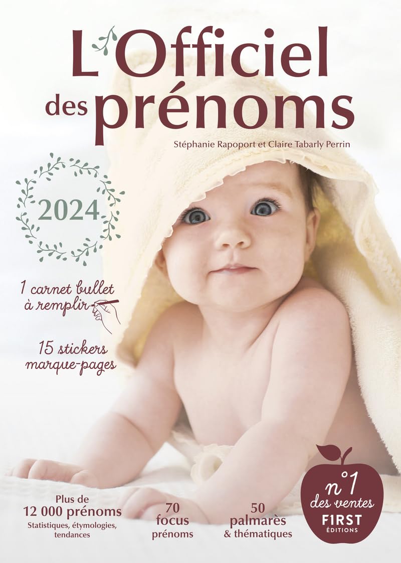 L’Officiel des prénoms : livre de prénoms filles et garçons avec leur signification, l'étymologie, la fréquence, les palmarès et les listes thématiques.